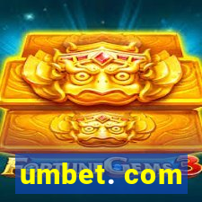 umbet. com